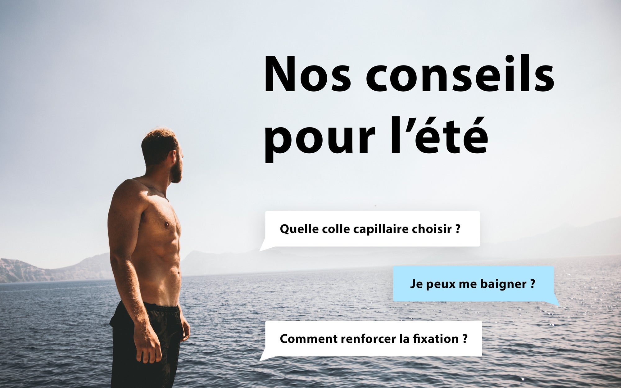 Conseils prothèse pour l'été