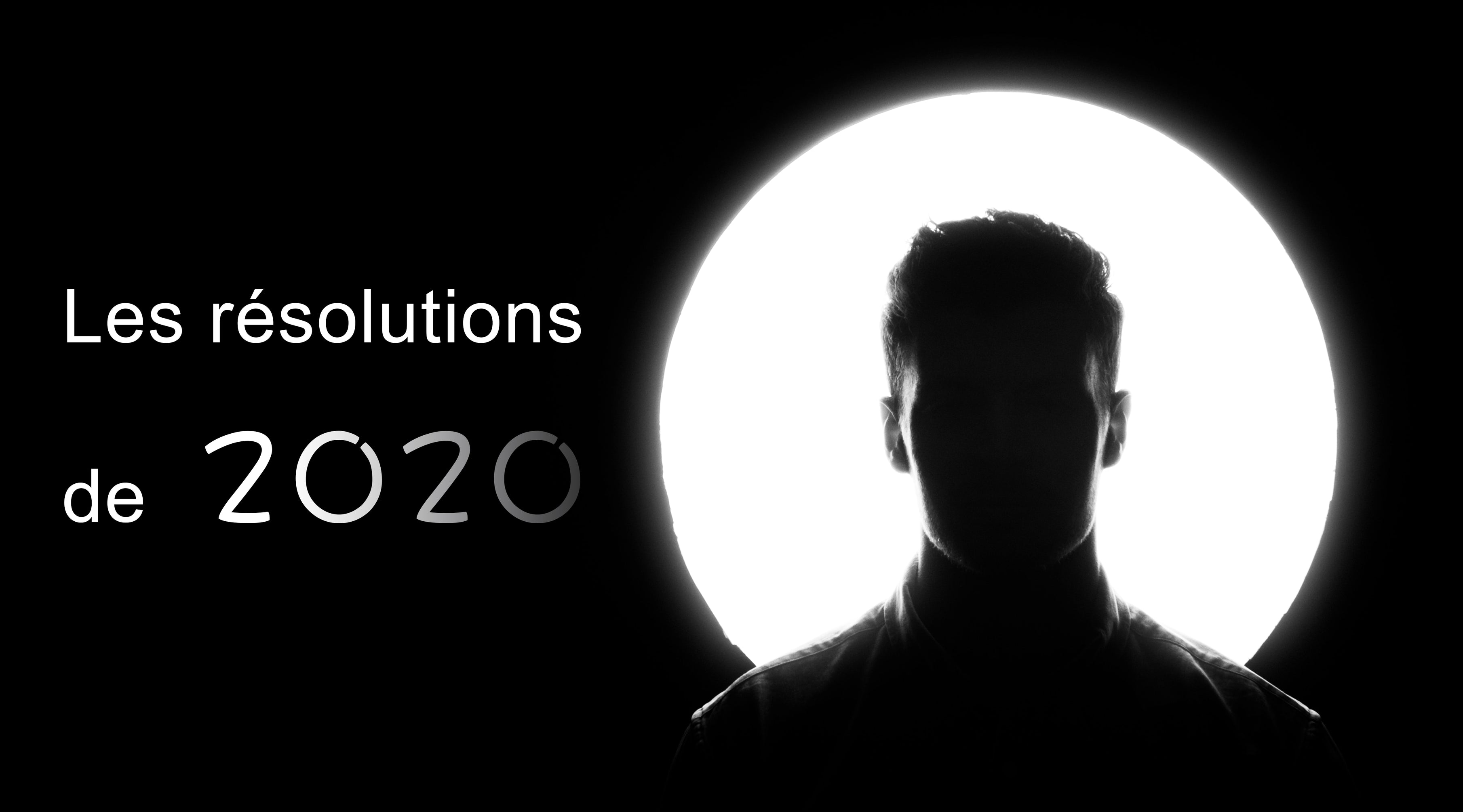 Résolutions pour l'année 2020